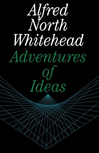 Adventures of Ideas Adventures of Ideas