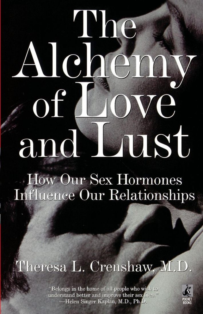 The Alchemy of Love and Lust