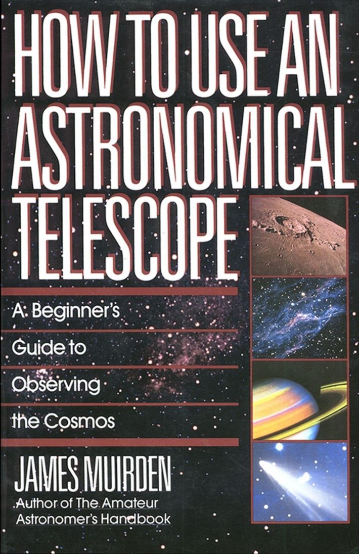How To Use An Astronomical Telescope How To Use An Astronomical Telescope