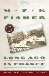 Long Ago in France Long Ago in France
