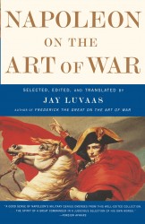 Napoleon On the Art of War