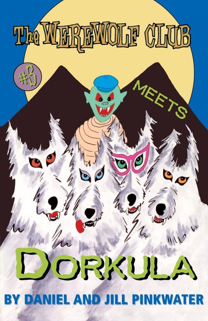 The Werewolf Club Meets Dorkula The Werewolf Club Meets Dorkula