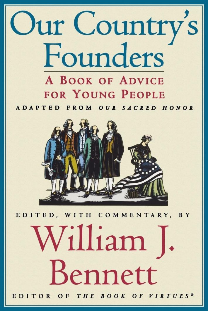 Our Country's Founders Our Country's Founders