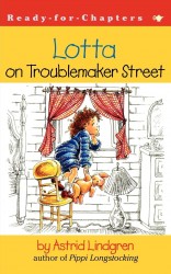 Lotta on Troublemaker Street Lotta on Troublemaker Street