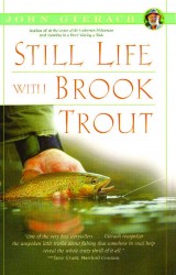 Still Life with Brook Trout Still Life with Brook Trout