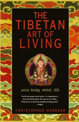 Tibetan Art of Living, the