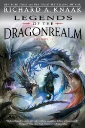 Legends of the Dragonrealm, Vol. II Legends of the Dragonrealm, Vol. II
