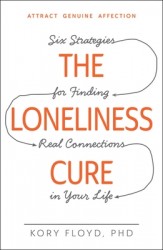 The Loneliness Cure The Loneliness Cure
