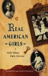Real American Girls Tell Their Own Stories Real American Girls Tell Their Own Stories