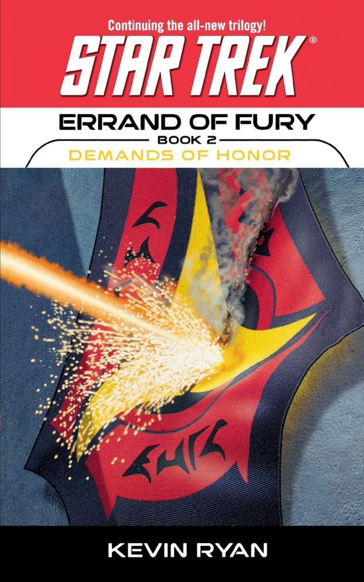 Star Trek: The Original Series: Errand of Fury #2: Demands of Honor Star Trek: The Original Series: Errand of Fury #2: Demands of Honor