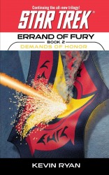 Star Trek: The Original Series: Errand of Fury #2: Demands of Honor Star Trek: The Original Series: Errand of Fury #2: Demands of Honor