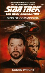 Star Trek: The Next Generation: Sins of Commission Star Trek: The Next Generation: Sins of Commission