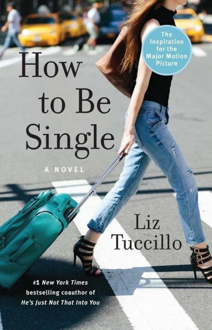 How to Be Single How to Be Single