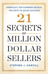 21 SECRETS OF MILLION-DOLLAR S 21 SECRETS OF MILLION-DOLLAR S