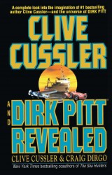 Clive Cussler and Dirk Pitt Revealed Clive Cussler and Dirk Pitt Revealed