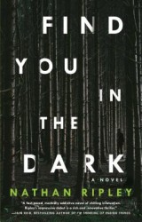 Find You in the Dark Find You in the Dark