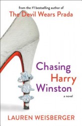 Weisberger, L: Chasing Harry Winston Weisberger, L: Chasing Harry Winston