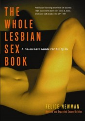 The Whole Lesbian Sex Book The Whole Lesbian Sex Book