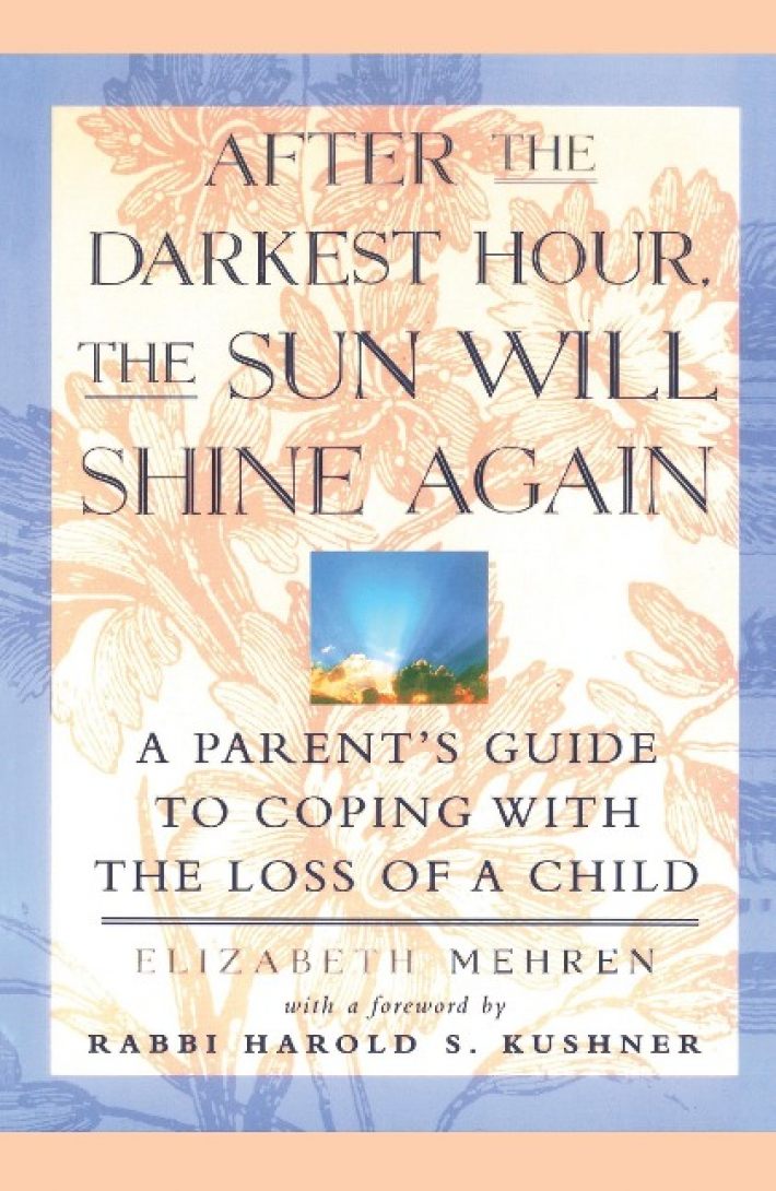 After the Darkest Hour, the Sun Will Shine Again