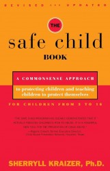 The Safe Child Book The Safe Child Book
