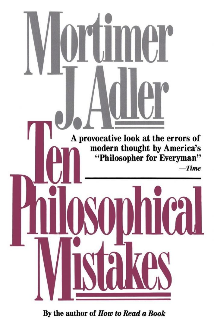 Ten Philosophical Mistakes