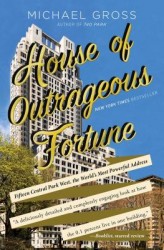 House of Outrageous Fortune House of Outrageous Fortune