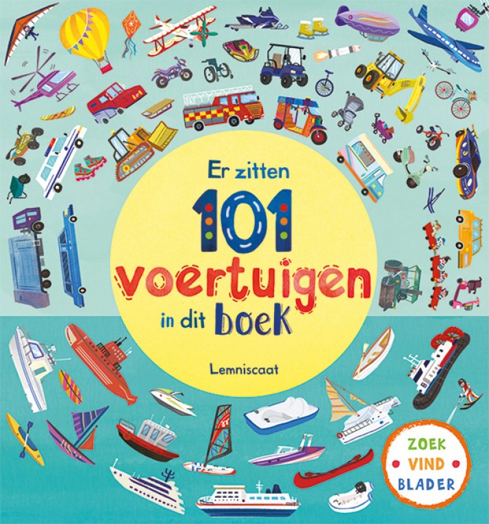 Er zitten 101 voertuigen in dit boek Er zitten 101 voertuigen in dit boek