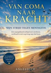 Van coma naar kracht