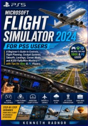 Microsoft Flight Simulator 2024 for PS5 Users