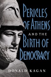 Pericles Of Athens And The Birth Of Democracy