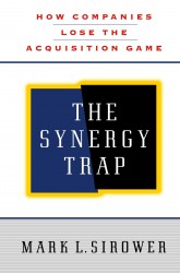 The Synergy Trap The Synergy Trap