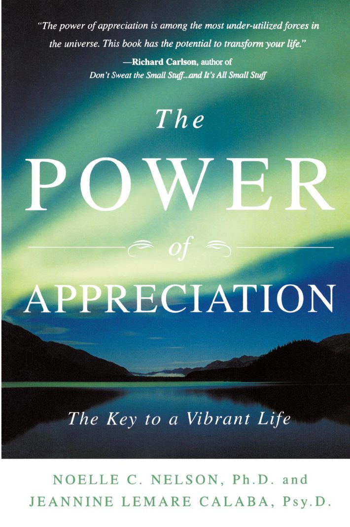 The Power of Appreciation The Power of Appreciation