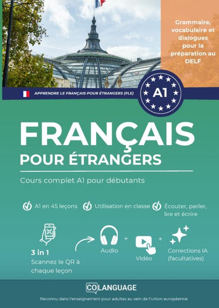 Apprendre le français pour étrangers : Cours complet A1 pour débutants avec audio