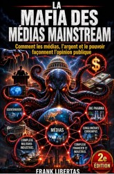 La mafia des grands médias