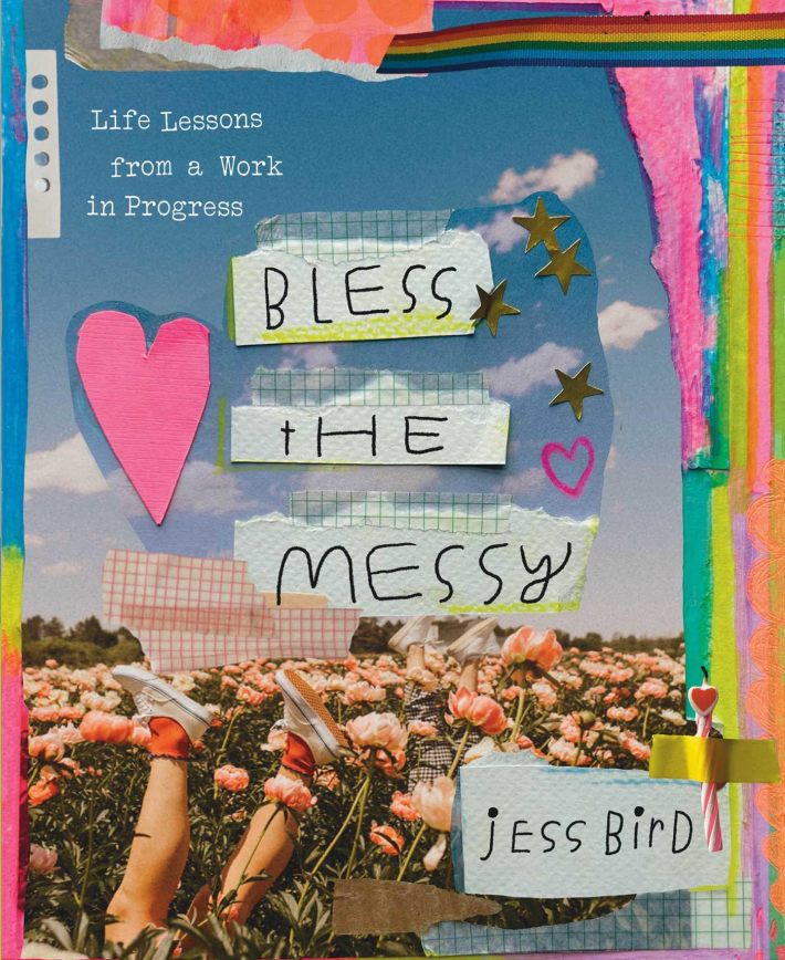 Bless the Messy Bless the Messy