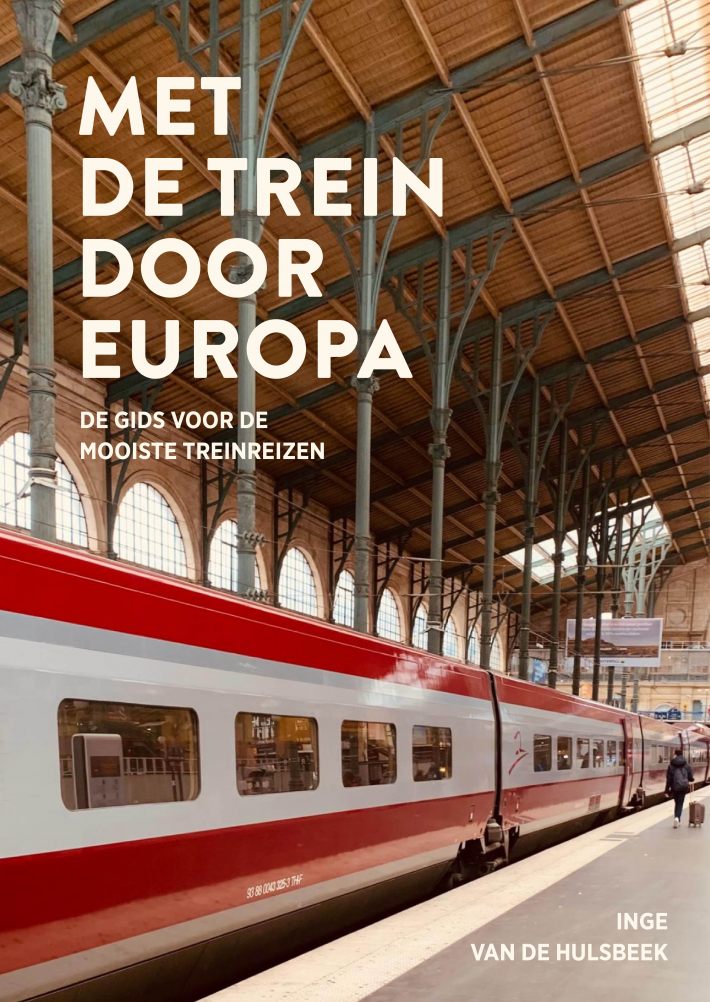 Met de trein door Europa Met de trein door Europa