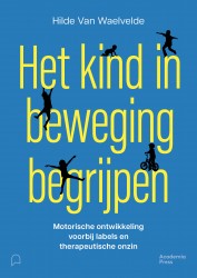 Het kind in beweging begrijpen