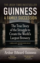 Guinness: A Family Succession Guinness: A Family Succession