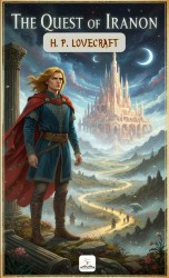 The Quest of Iranon The Quest of Iranon