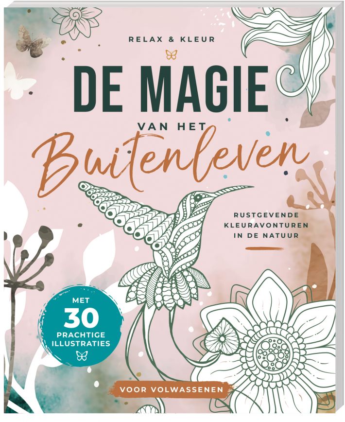 Relax en kleur - De magie van het buitenleven