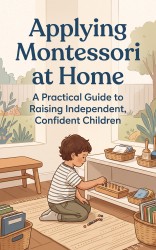 Applying Montessori at Home