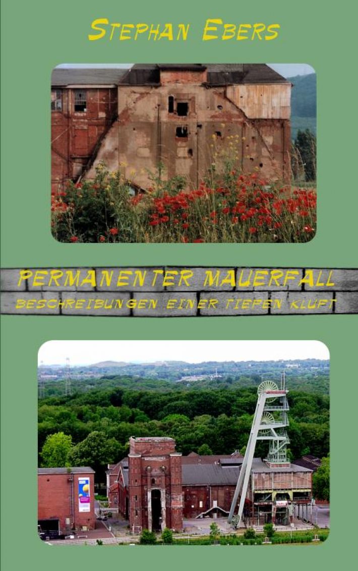 permanenter Mauerfall permanenter Mauerfall