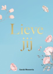 Lieve jij Lieve jij