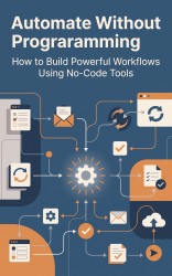 Automate Without Programming