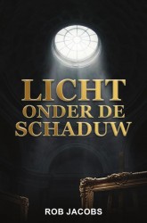 Licht onder de schaduw Licht onder de schaduw