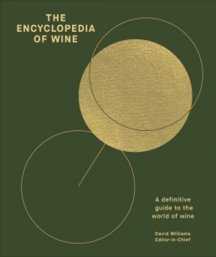 The Encyclopedia of Wine The Encyclopedia of Wine