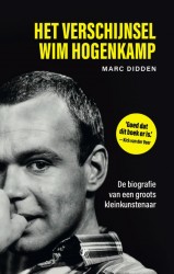Het verschijnsel Wim Hogenkamp