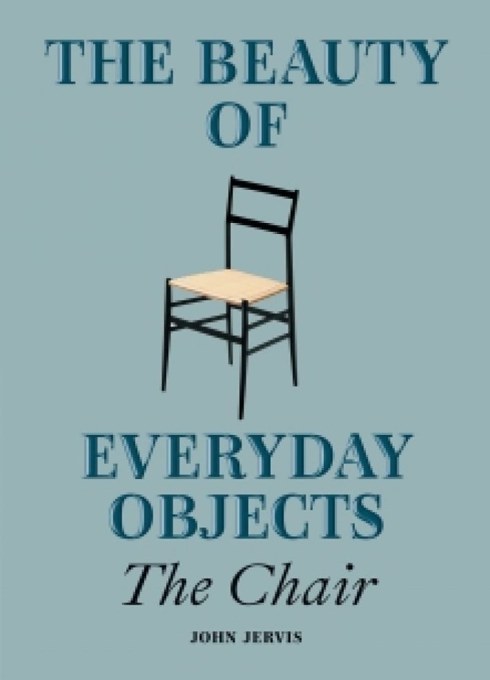The Beauty of Everyday Objects: The Chair