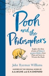 Pooh and the Philosophers Pooh and the Philosophers