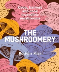 The Mushroomery The Mushroomery